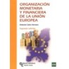 ORGANIZACIÓN MONETARIA Y FINANCIERA DE LA UNIÓN EUROPEA (nueva edición curso 2019-20)