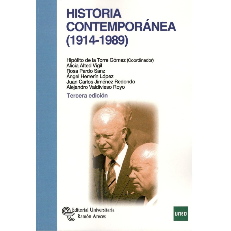 HISTORIA CONTEMPORÁNEA (1914-1989)
