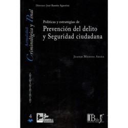 POLÍTICAS Y ESTRATEGIAS DE PREVENCIÓN DEL DELITO Y SEGURIDAD CIUDADANA