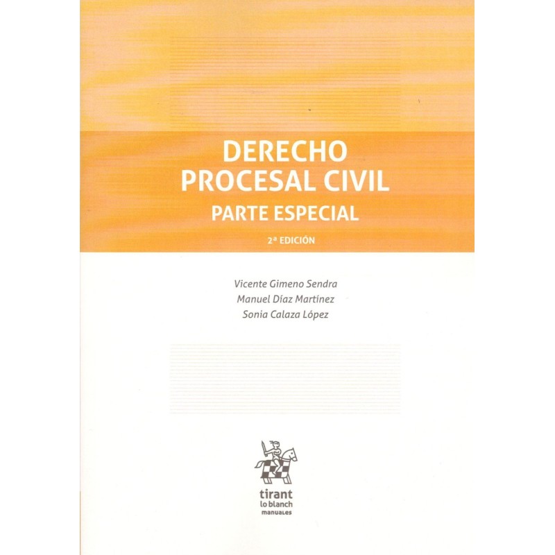 DERECHO PROCESAL CIVIL PARTE ESPECIAL (nueva edición curso 2022-23)