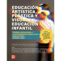 EDUCACIÓN ARTÍSTICA, PLÁSTICA Y VISUAL EN EDUCACIÓN INFANTIL