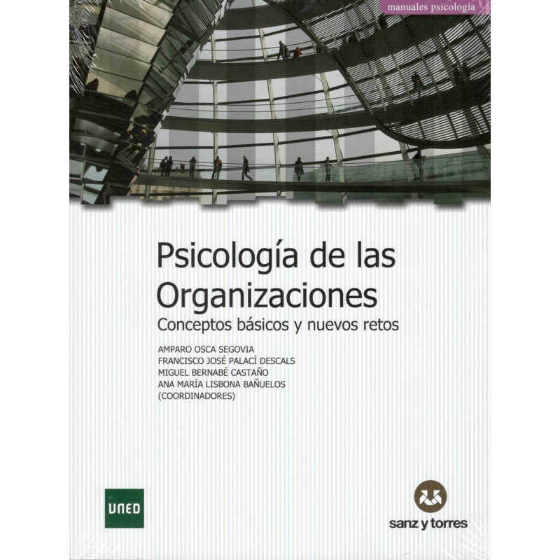 PSICOLOGÍA DE LAS ORGANIZACIONES (nueva edición curso 2023-24)