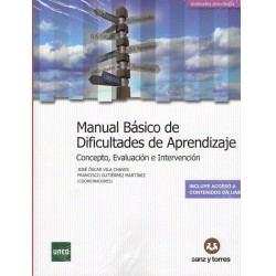 MANUAL BÁSICO DE DIFICULTADES DE APRENDIZAJE: concepto, evaluación e intervención
