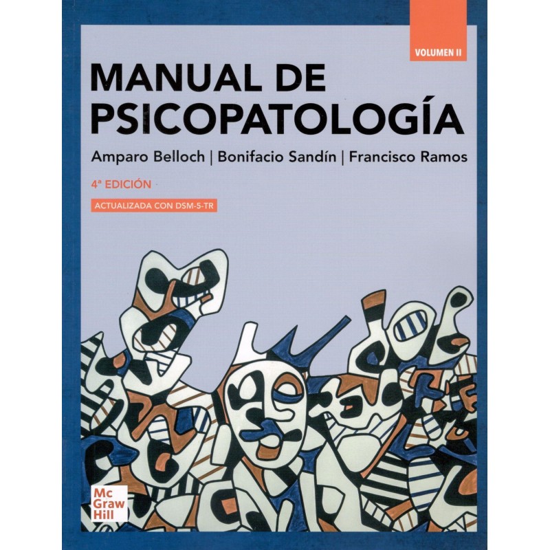 MANUAL DE PSICOPATOLOGÍA VOLUMEN II (nueva ed. curso 2024-25)