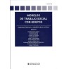 MODELOS DE TRABAJO SOCIAL CON GRUPOS (nueva edición curso 2024-25)