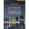 CONTABILIDAD DE COSTES PARA LA GESTIÓN DE EMPRESAS TURISTICAS (nueva edición curso 2019-20)