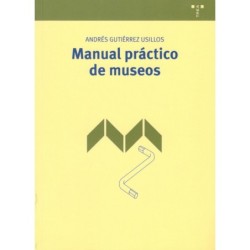 MANUAL PRÁCTICO DE MUSEOS (novedad curso 2019-20)