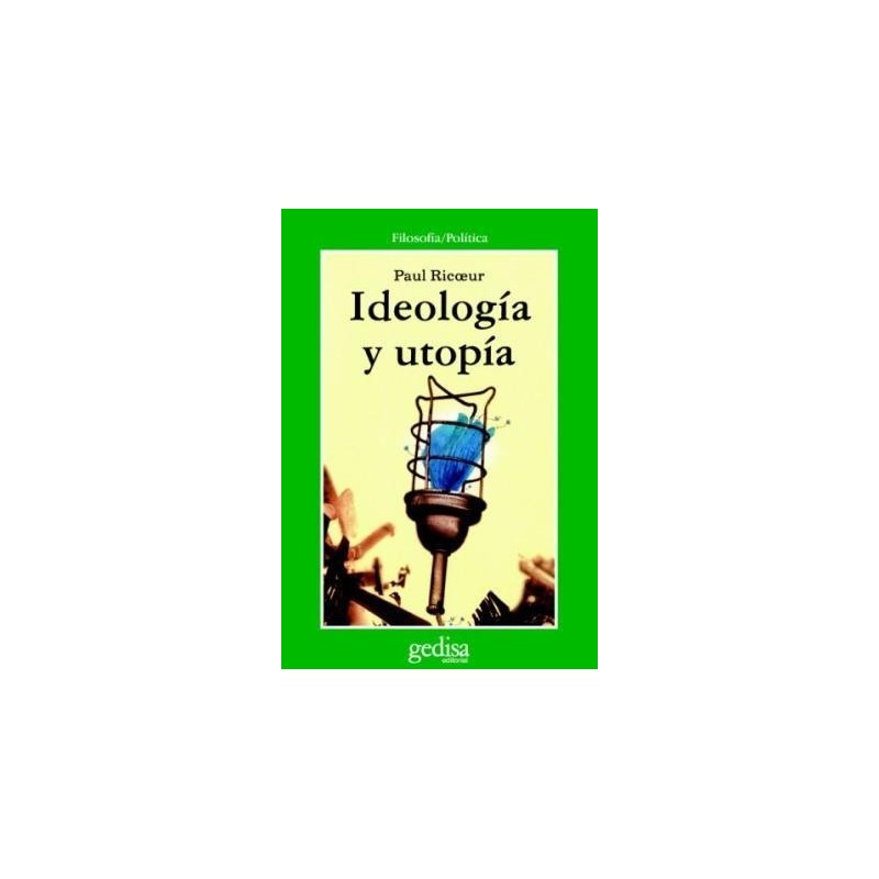IDEOLOGÍA Y UTOPÍA (nueva edición curso 2024-25)