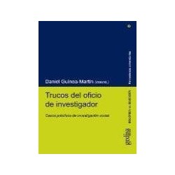 TRUCOS DEL OFICIO DE INVESTIGADOR CASOS PRÁCTICOS DE INVESTIGACIÓN SOCIAL