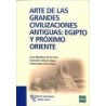 ARTE DE LAS GRANDES CIVILIZACIONES ANTIGUAS.EGIPTO Y PROXIMO ORIENTE