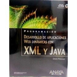 DESARROLLO DE APLICACIONES WEB DINÁMICAS CON XML Y JAVA