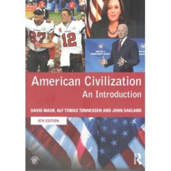 AMERICAN CIVILIZATION. AN INTRODUCTION (nueva edición curso 2021-22)