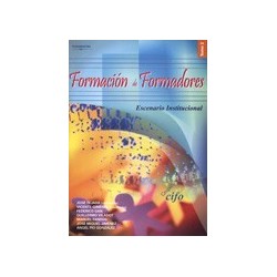 FORMACIÓN DE FORMADORES ESCENARIO INSTITUCIONAL TOMO 2