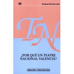 22.¿Por qué un teatre nacional valencià?